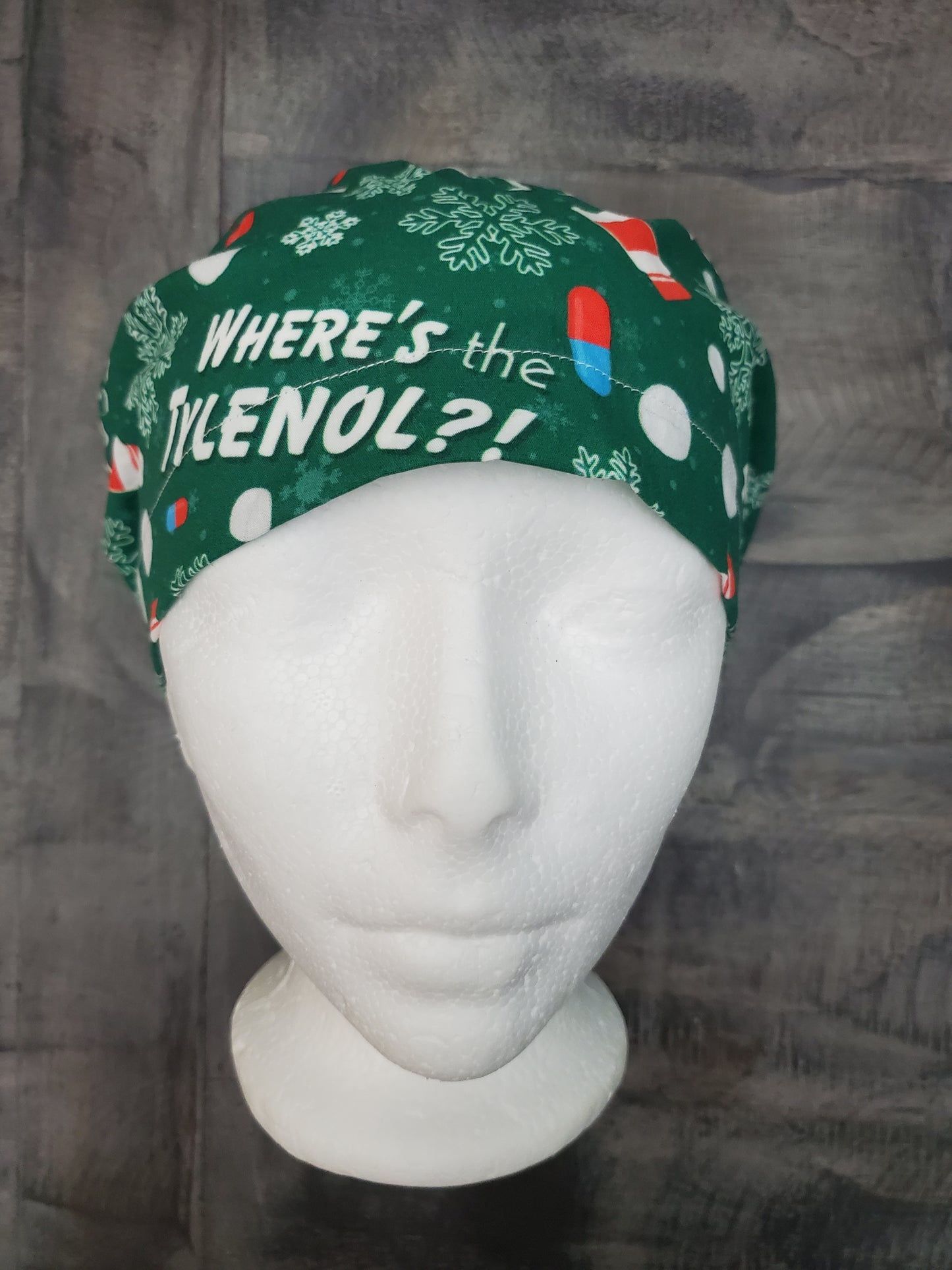 Where's the Tylenol? Bouffant/Euro hybrid style surgical/scrub/dental hat by Carolinadreamsbyjen