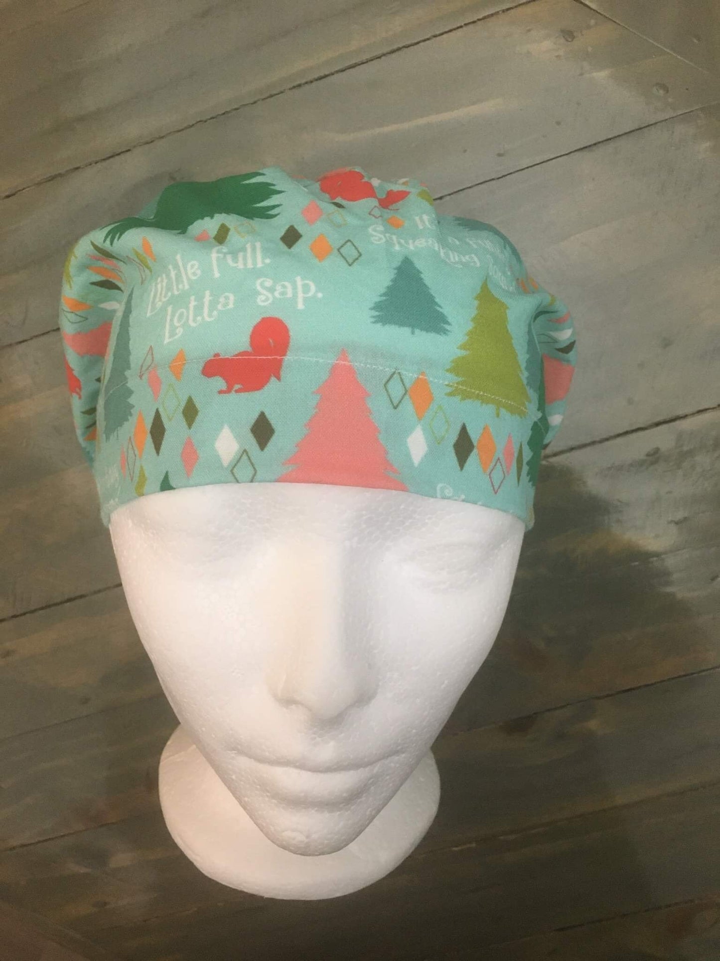 Christmas vacation “little full, lots of sap” bouffant/euro style surgical hat