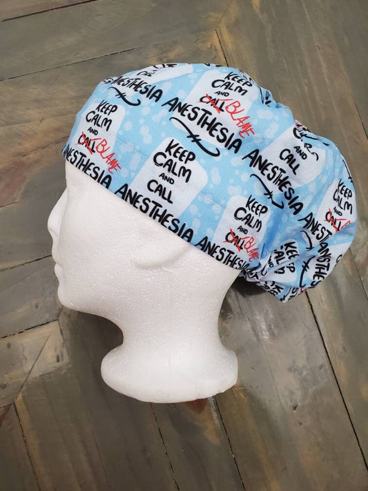 Keep calm and call/blame anesthesia bouffant/euro hybrid style surgical/scrub/dental hat by Carolinadreamsbyjen