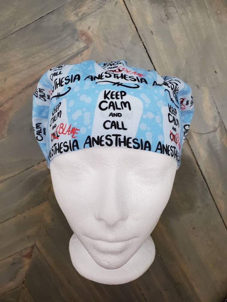 Keep calm and call/blame anesthesia bouffant/euro hybrid style surgical/scrub/dental hat by Carolinadreamsbyjen