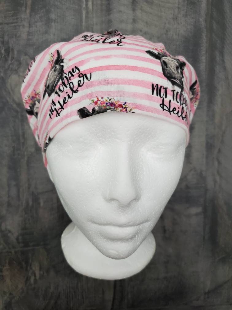 Not today Heifer Bouffant/Euro hybrid style surgical/scrub/dental hat by Carolinadreamsbyjen