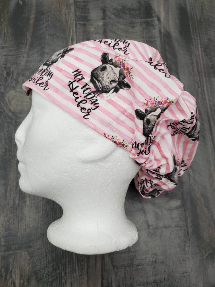 Not today Heifer Bouffant/Euro hybrid style surgical/scrub/dental hat by Carolinadreamsbyjen